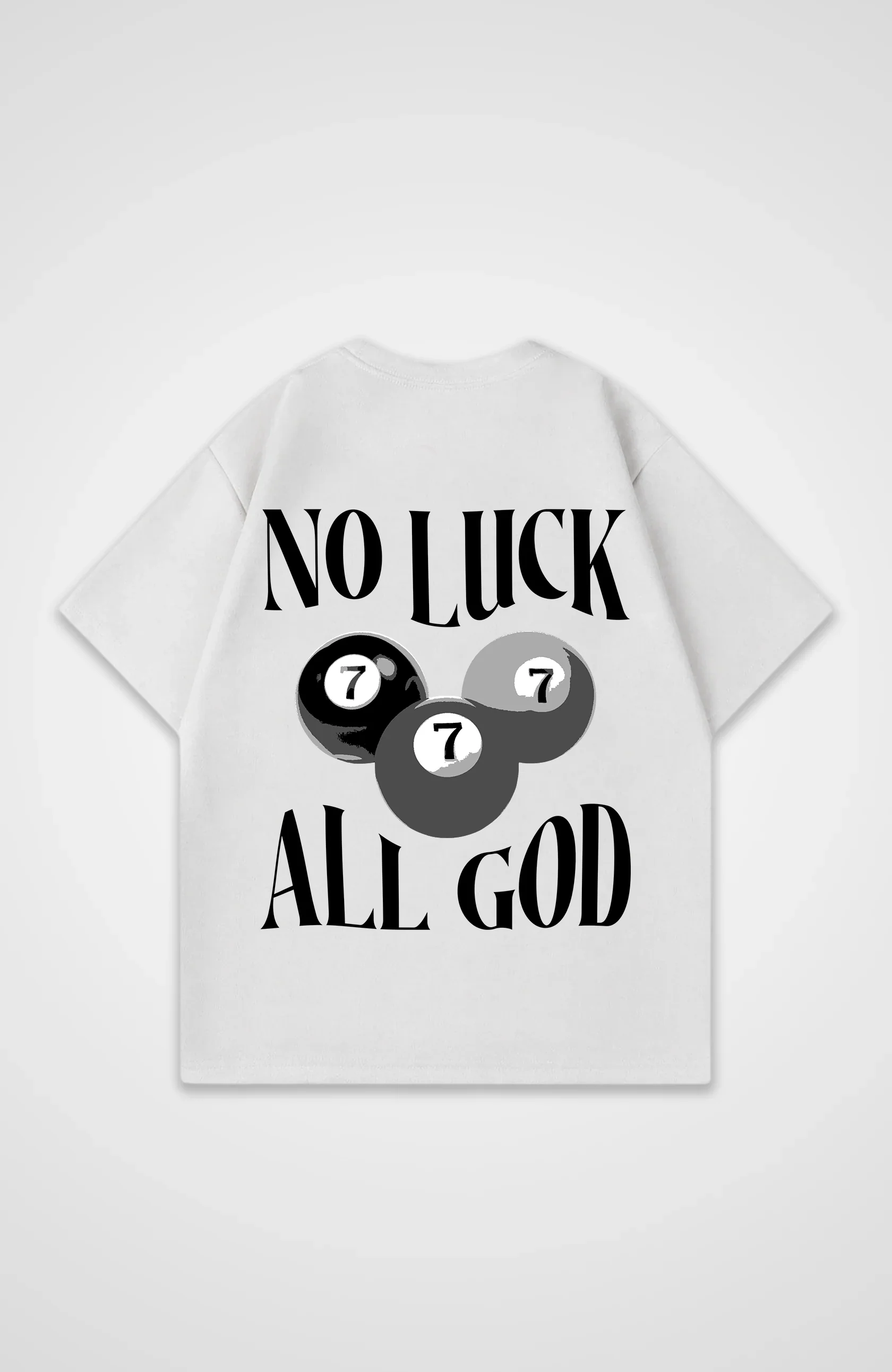 No luck all God Oversized Shirt - Image 3